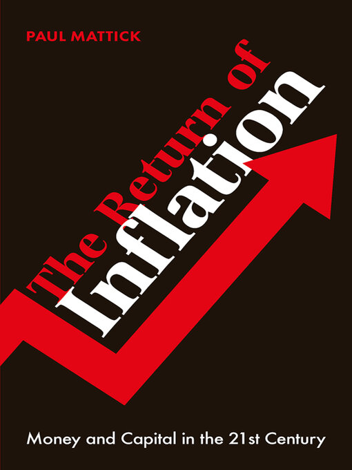 Title details for The Return of Inflation by Paul Mattick - Available